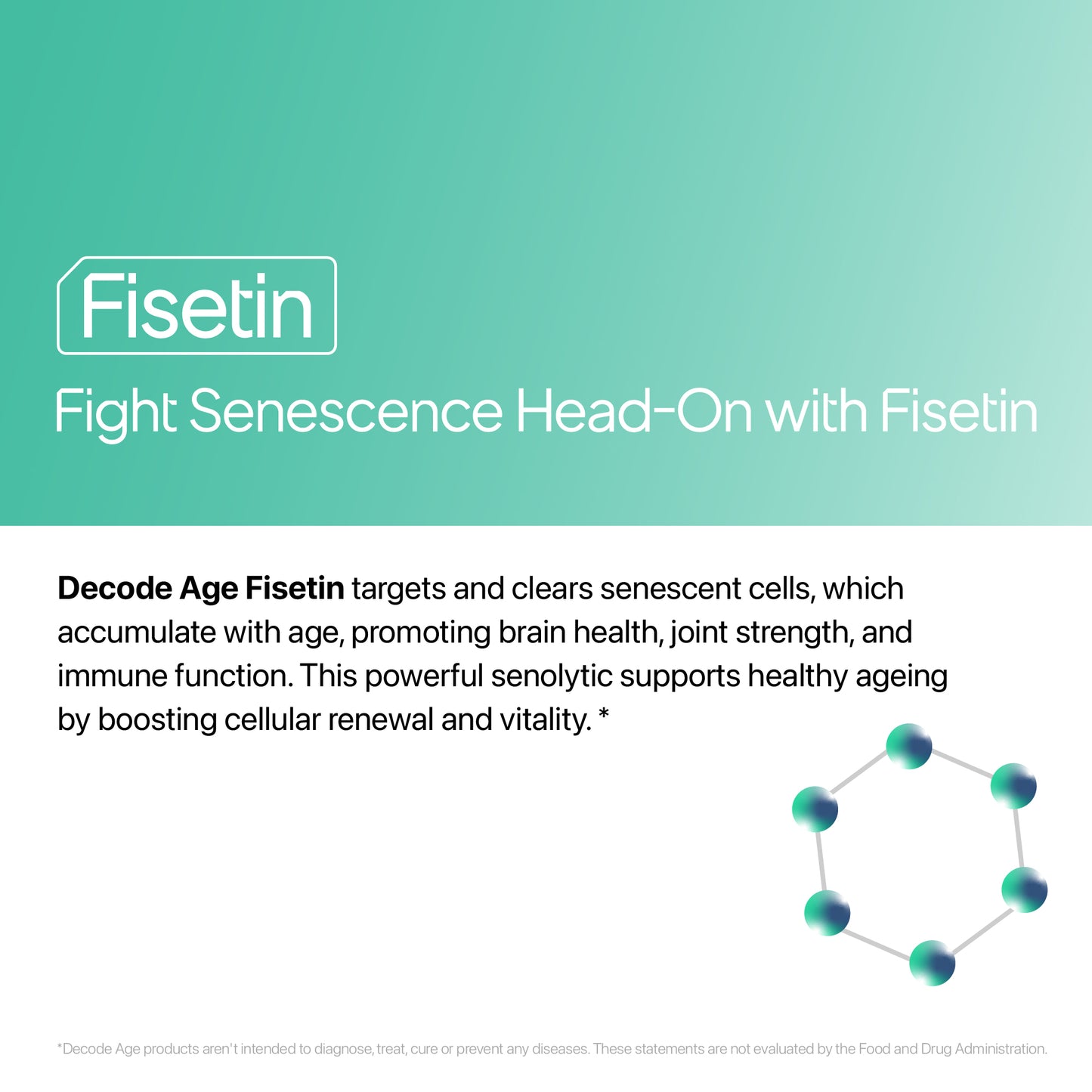 Decode Age Fisetin Supplement | Senolytic Supplement | Supports Skin & Hair Health, Cognition and Immunity | 100mg, 30 Capsules, Vegan