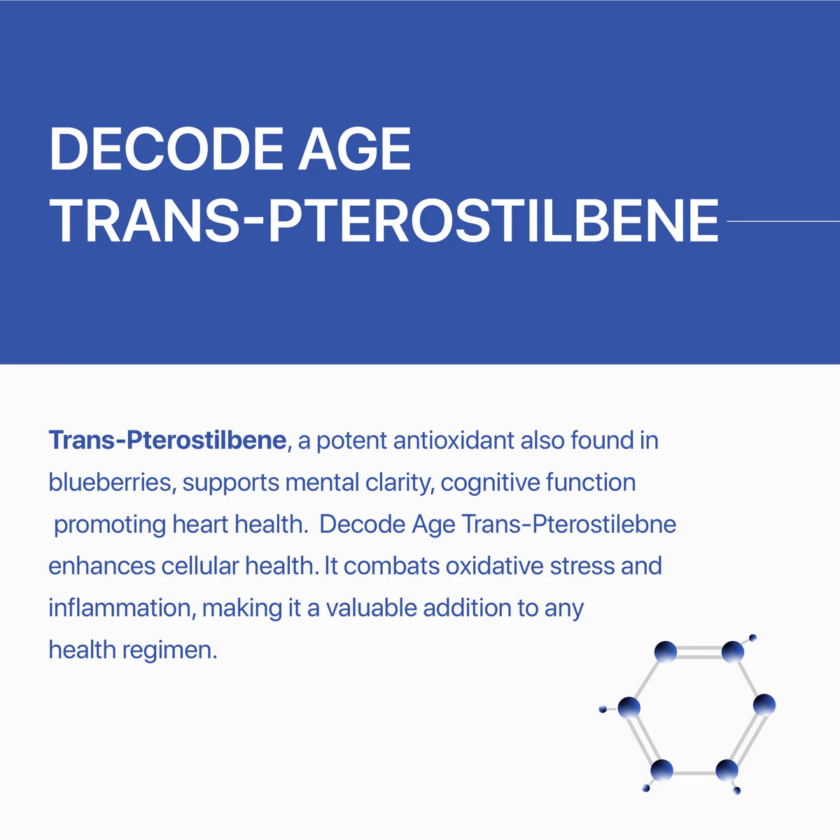Decode Age Trans-Pterostilbene | Sirtuin Activator