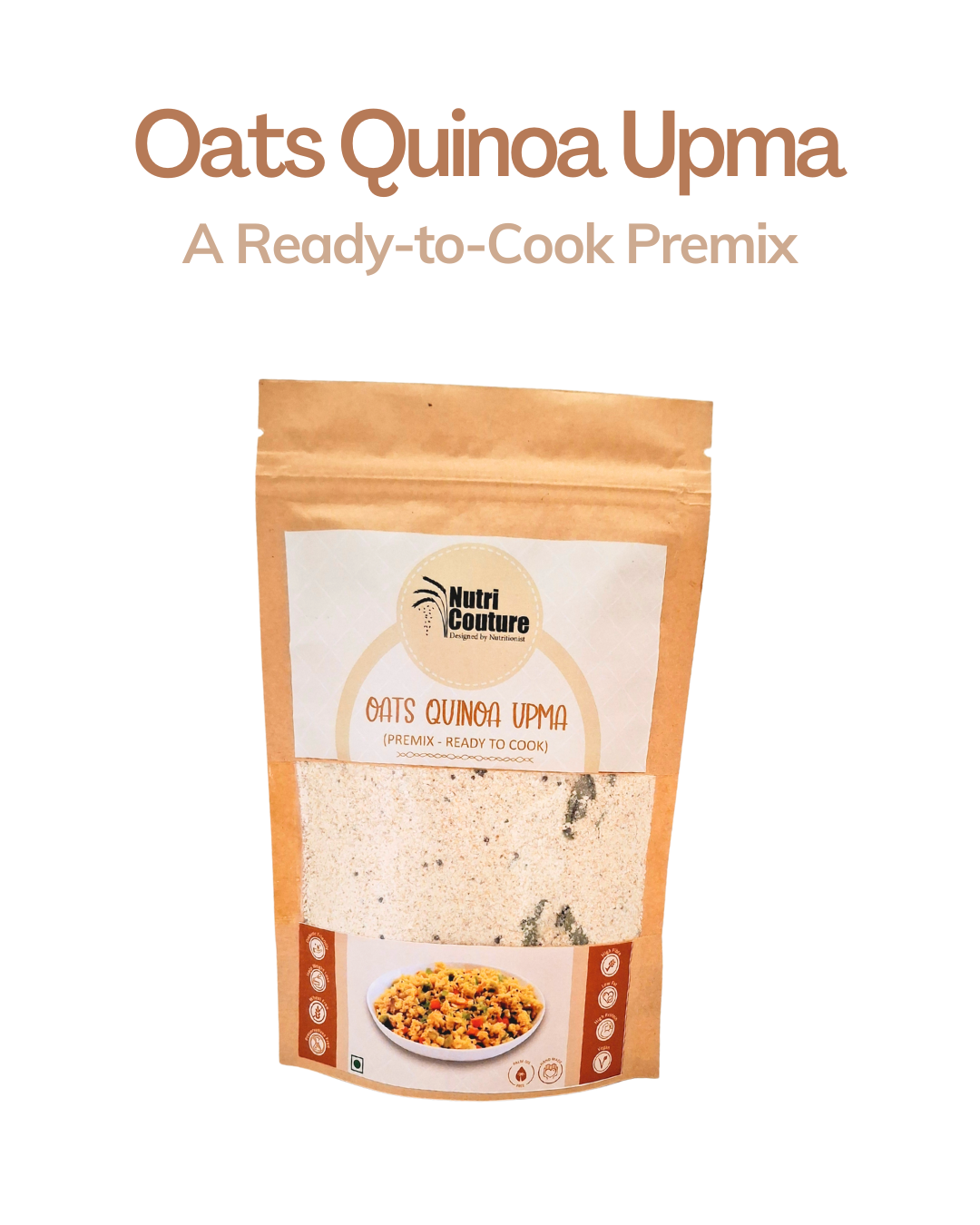 Nutri Couture Oats & Quinoa Upma (Ready to Cook Premix)