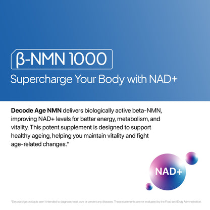 Decode Age NMN Supplement | 99.9% Pure Beta NMN | NAD+ Booster for Energy, Metabolism, Cellular Repair & Skin Health